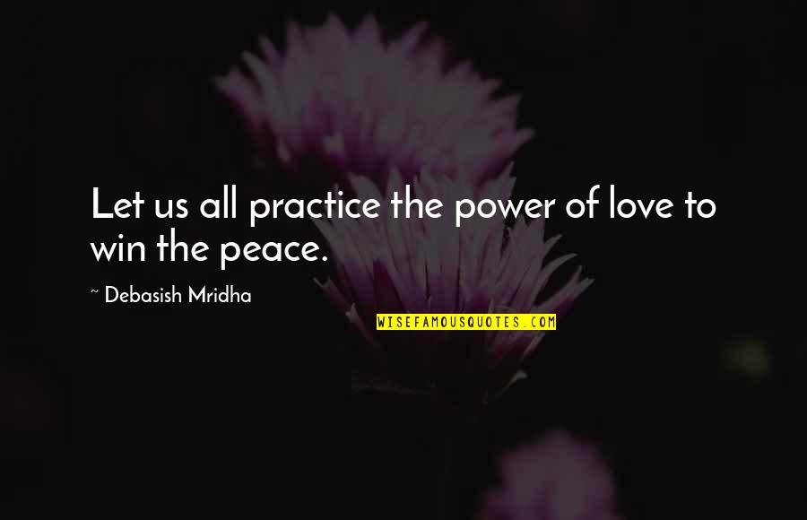 Node Escape Quotes By Debasish Mridha: Let us all practice the power of love