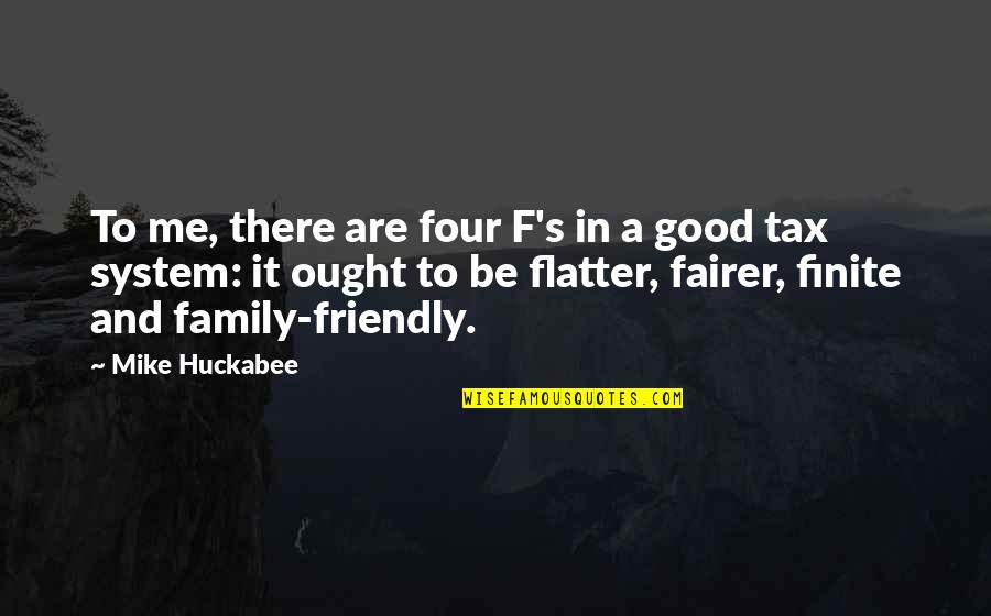 Not Meaning Something To Someone Quotes By Mike Huckabee: To me, there are four F's in a