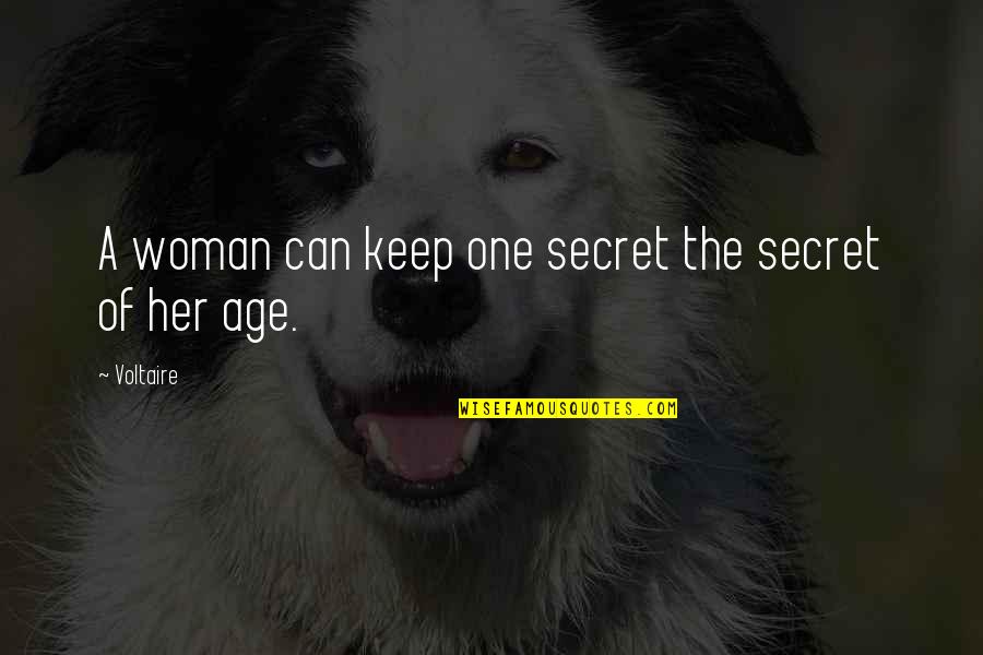 Ntuc Insurance Quotes By Voltaire: A woman can keep one secret the secret