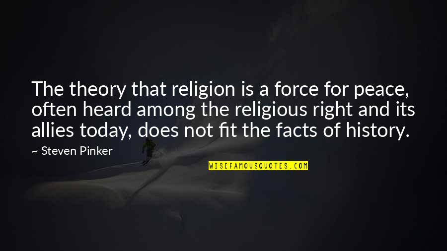 Offrir Conjugation Quotes By Steven Pinker: The theory that religion is a force for