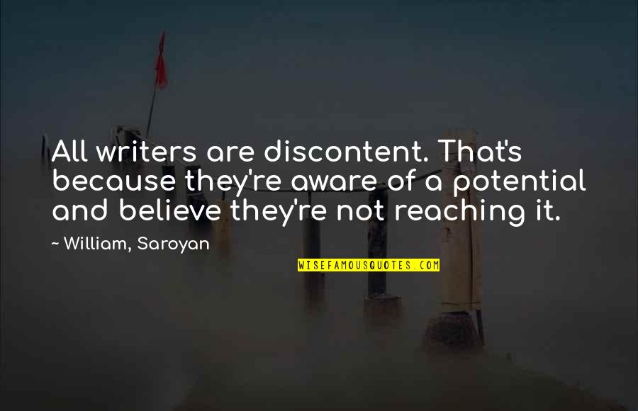 Online Car Sales Quotes By William, Saroyan: All writers are discontent. That's because they're aware