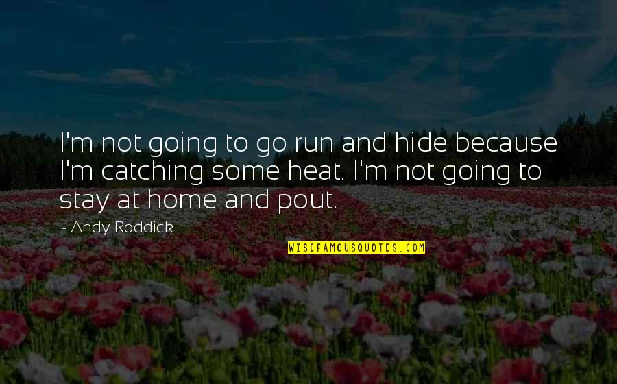 Opencsv Adds Quotes By Andy Roddick: I'm not going to go run and hide