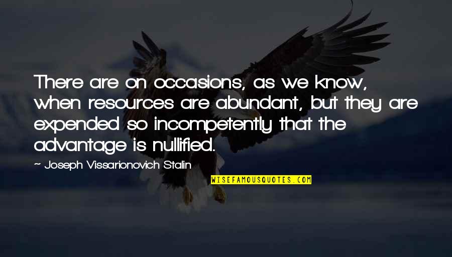 Owczarzak Family Jewish Quotes By Joseph Vissarionovich Stalin: There are on occasions, as we know, when
