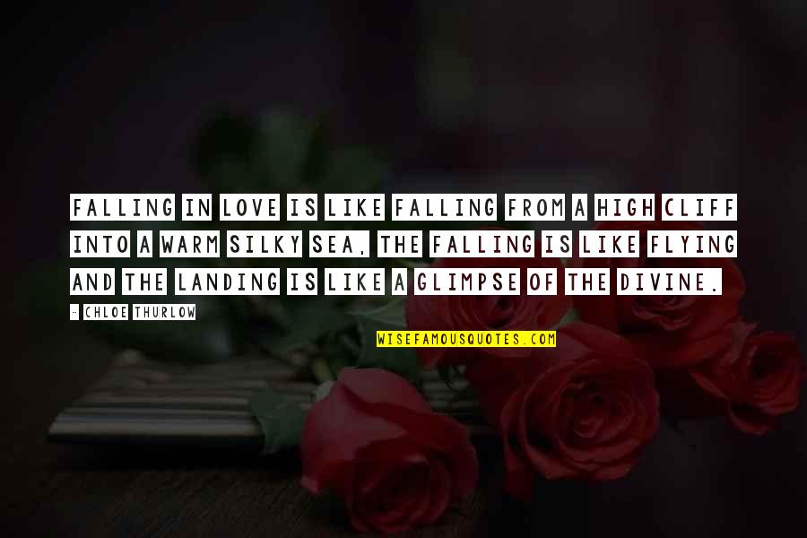 Parable Of Sower Quotes By Chloe Thurlow: Falling in love is like falling from a