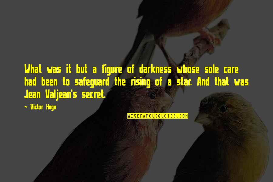 Pdd Disorder Quotes By Victor Hugo: What was it but a figure of darkness