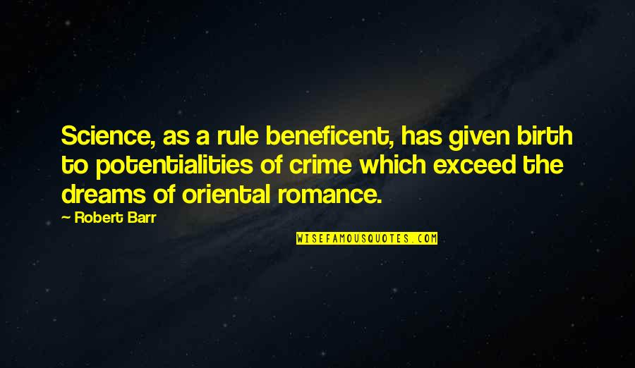 Peep Show Seasons Beatings Quotes By Robert Barr: Science, as a rule beneficent, has given birth