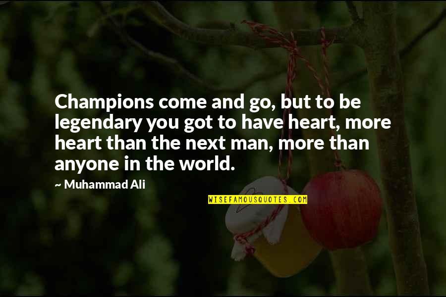 Pensant A Vous Quotes By Muhammad Ali: Champions come and go, but to be legendary