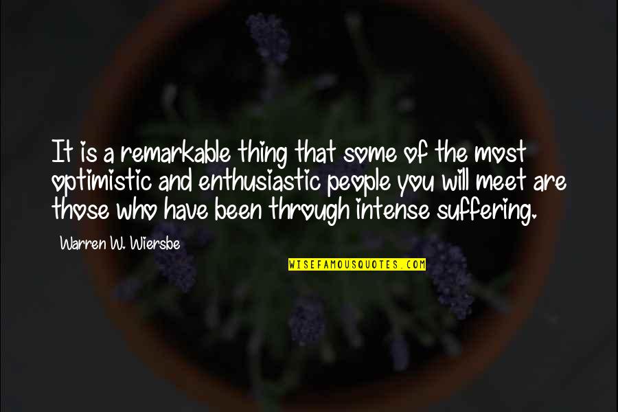 People You Meet Quotes By Warren W. Wiersbe: It is a remarkable thing that some of