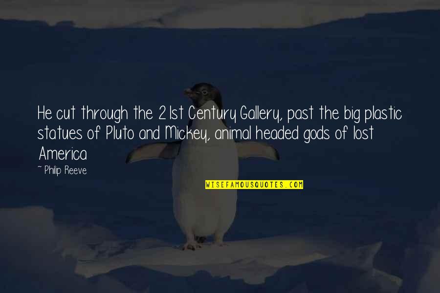 Philip Reeve Quotes By Philip Reeve: He cut through the 21st Century Gallery, past