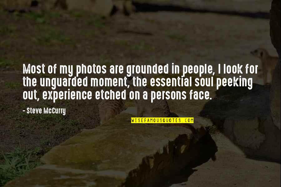 Photos Are Quotes By Steve McCurry: Most of my photos are grounded in people,