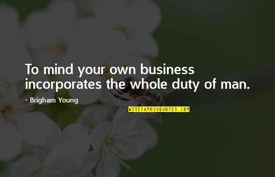 Pick Up Car Insurance Quotes By Brigham Young: To mind your own business incorporates the whole