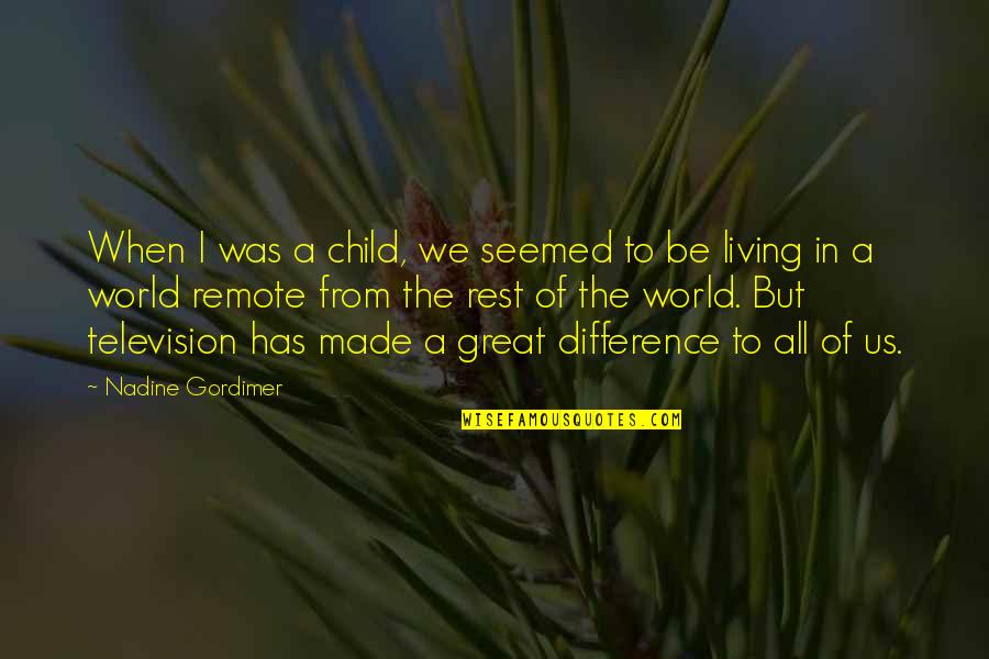 Picnic Invitation Quotes By Nadine Gordimer: When I was a child, we seemed to