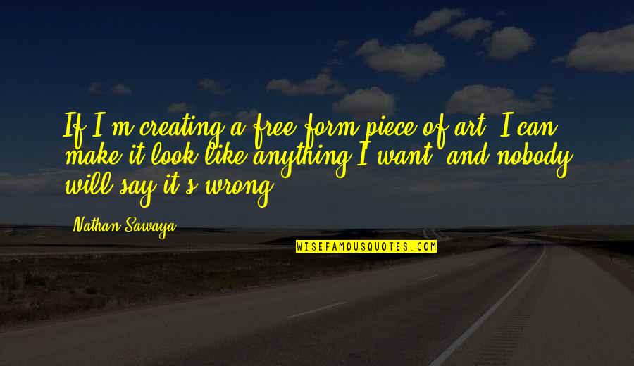 Piece Quotes By Nathan Sawaya: If I'm creating a free-form piece of art,