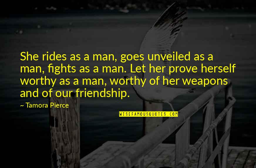 Plants And Nature Quotes By Tamora Pierce: She rides as a man, goes unveiled as