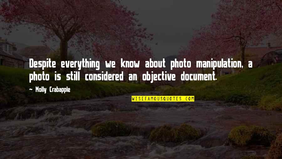 Plasis Gr Quotes By Molly Crabapple: Despite everything we know about photo manipulation, a