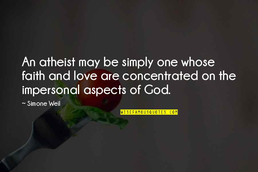 Pocket Coins With Quotes By Simone Weil: An atheist may be simply one whose faith