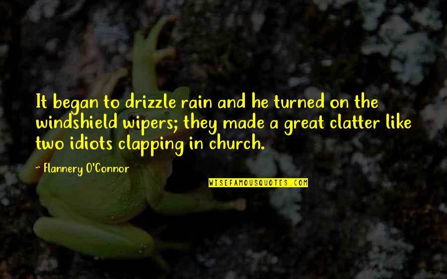 Popup Quotes By Flannery O'Connor: It began to drizzle rain and he turned