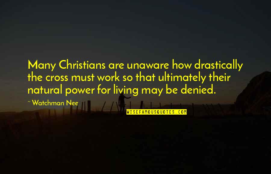 Preferred Mutual Insurance Quotes By Watchman Nee: Many Christians are unaware how drastically the cross