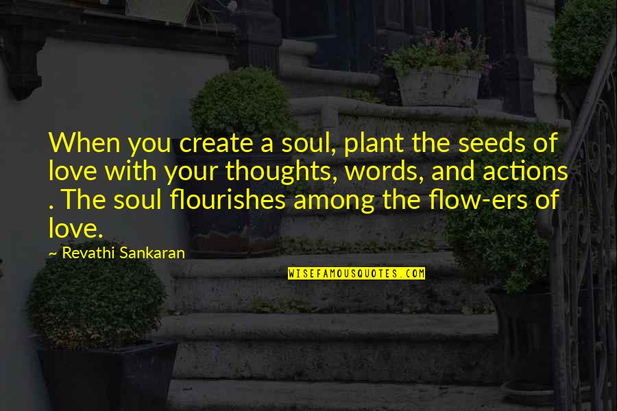 Prenatal Quotes By Revathi Sankaran: When you create a soul, plant the seeds