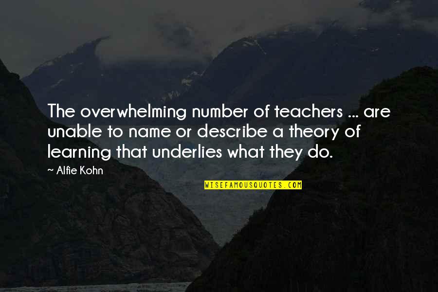 Preocupada Google Quotes By Alfie Kohn: The overwhelming number of teachers ... are unable