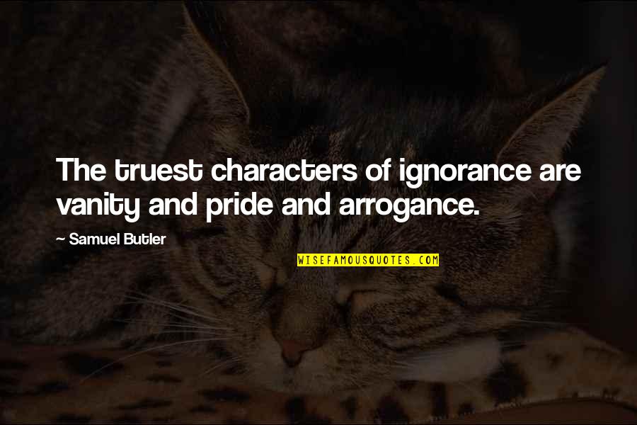 Pride And Arrogance Quotes: top 65 famous quotes about Pride And Arrogance