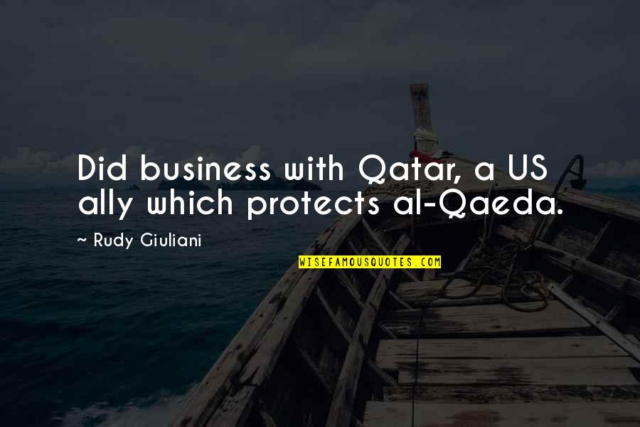 Protects Quotes By Rudy Giuliani: Did business with Qatar, a US ally which