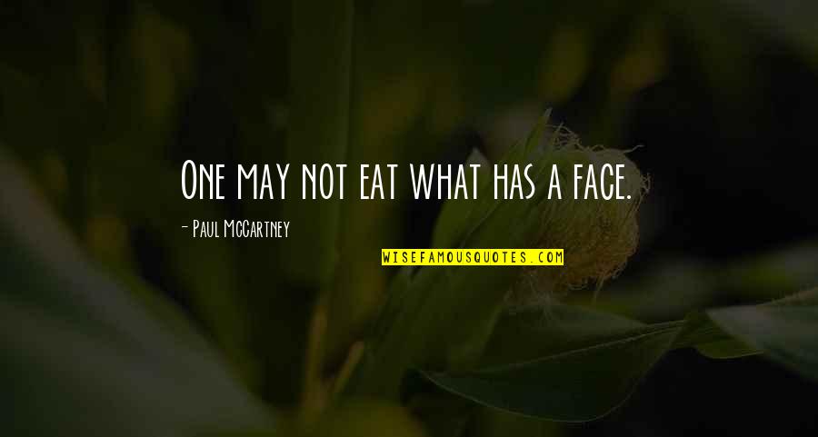 Punctuation Go Before Or After Quotes By Paul McCartney: One may not eat what has a face.