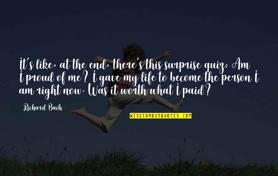 Quiz Of Quotes By Richard Bach: It's like, at the end, there's this surprise