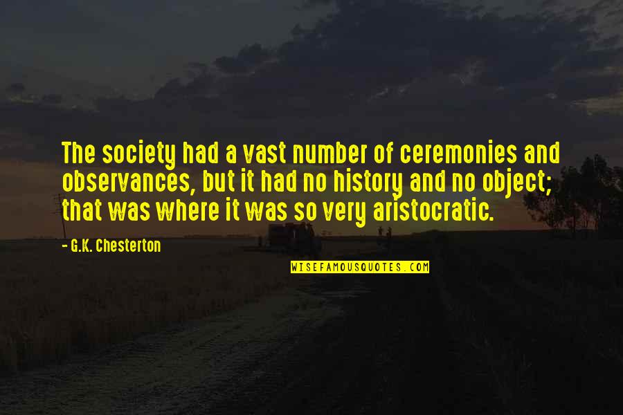 Quotes Meditations From Mechthild Of Magdeburg Quotes By G.K. Chesterton: The society had a vast number of ceremonies