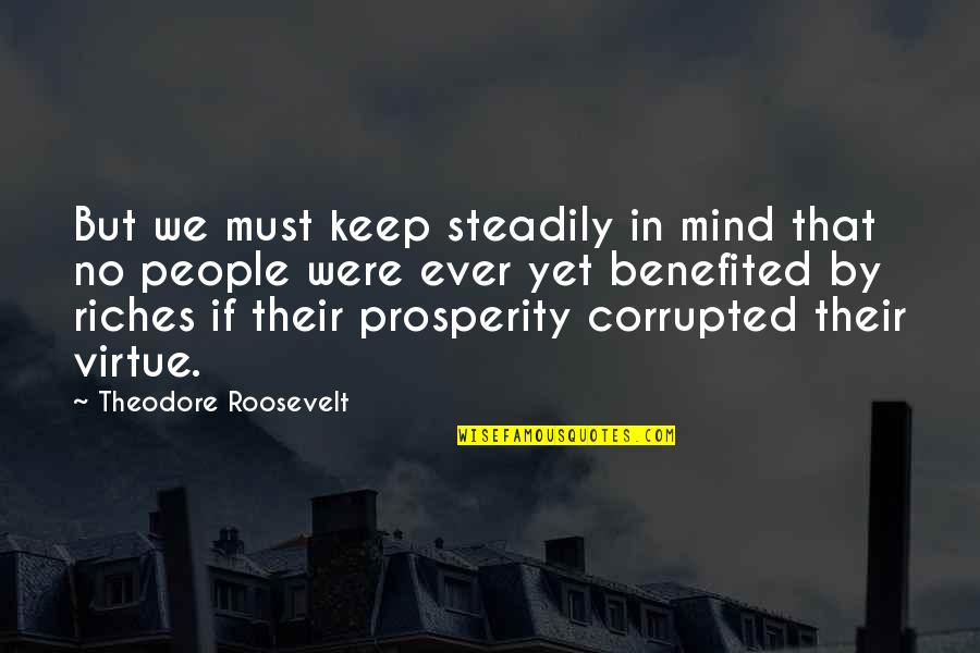 Rainy Sunday Images And Quotes By Theodore Roosevelt: But we must keep steadily in mind that