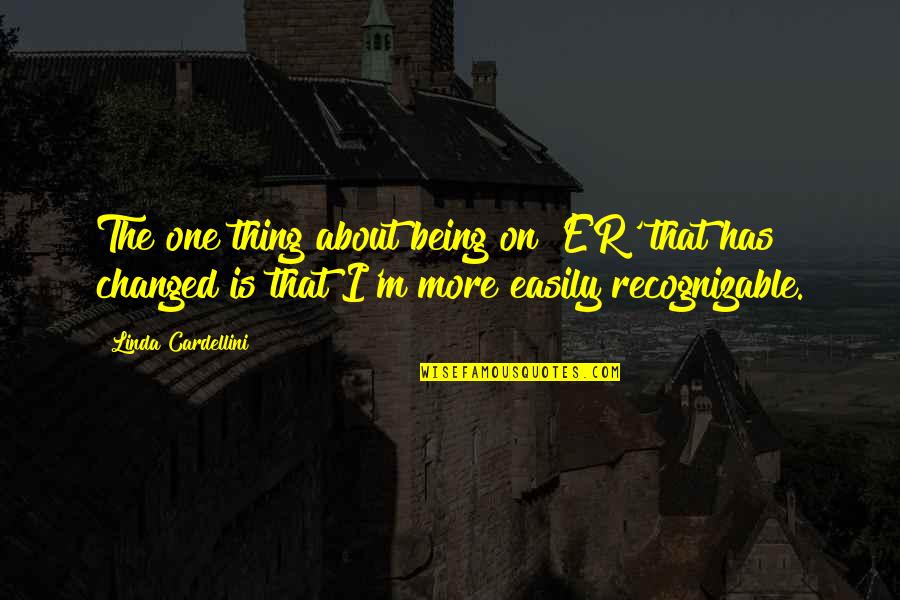 Recognizable Quotes By Linda Cardellini: The one thing about being on 'ER' that