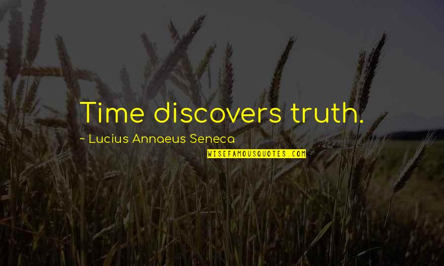 Reflexos Osteotendinosos Quotes By Lucius Annaeus Seneca: Time discovers truth.