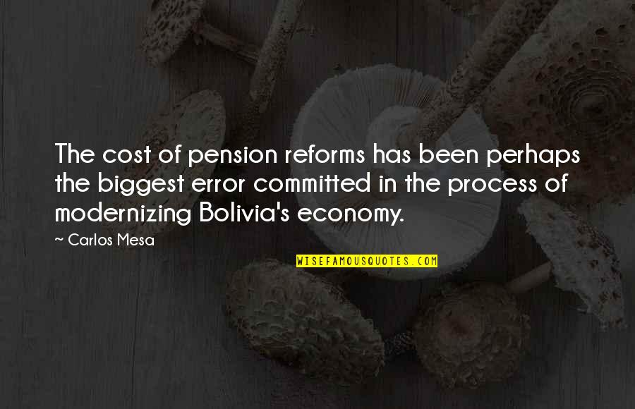 Registros Contables Quotes By Carlos Mesa: The cost of pension reforms has been perhaps