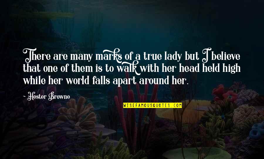 Regretting For Regret Quotes By Hester Browne: There are many marks of a true lady