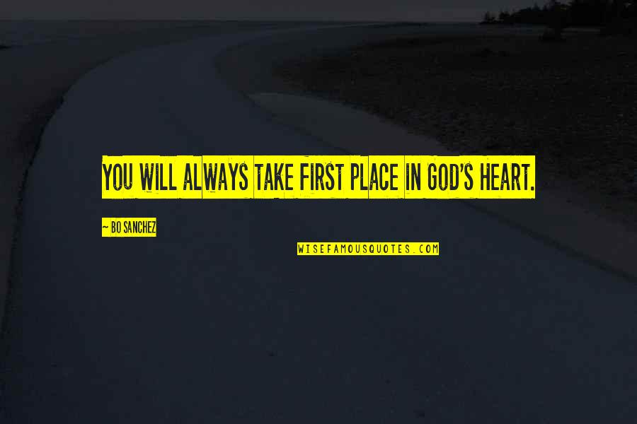 Reinigungskraft Quotes By Bo Sanchez: You will always take first place in God's