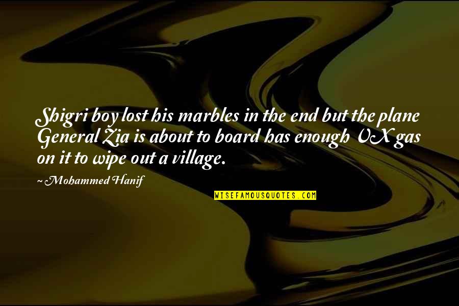 Request For Friendship Quotes By Mohammed Hanif: Shigri boy lost his marbles in the end