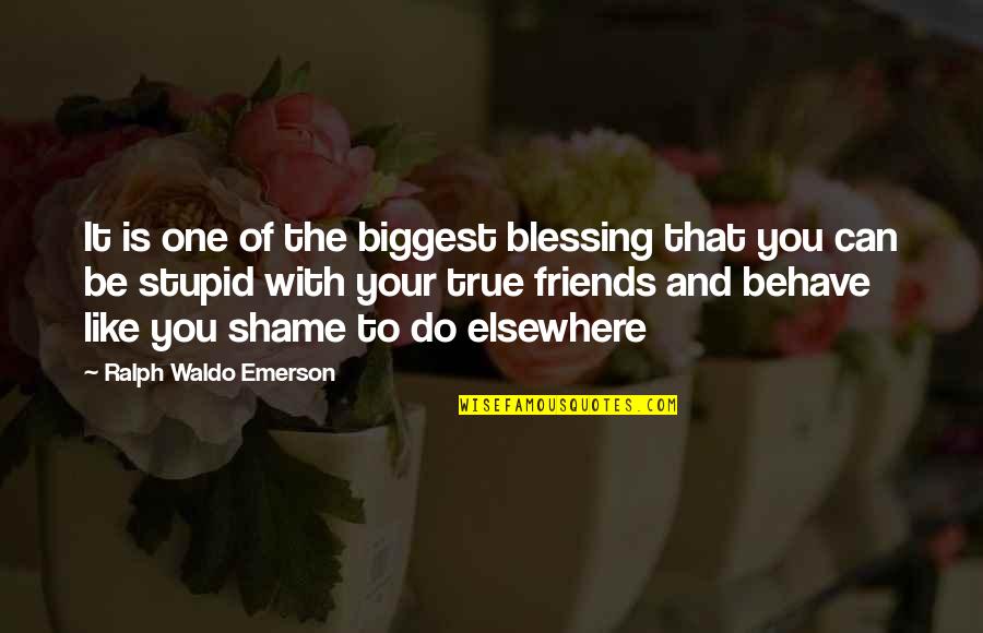 Roefaro Quotes By Ralph Waldo Emerson: It is one of the biggest blessing that