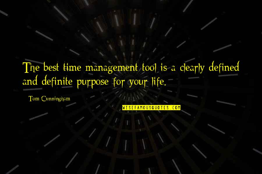 Roundtill Quotes By Tom Cunningham: The best time management tool is a clearly