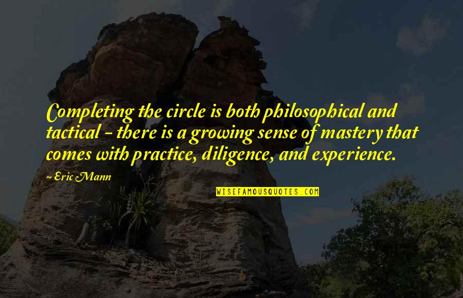 Rubiano Commercial Quotes By Eric Mann: Completing the circle is both philosophical and tactical