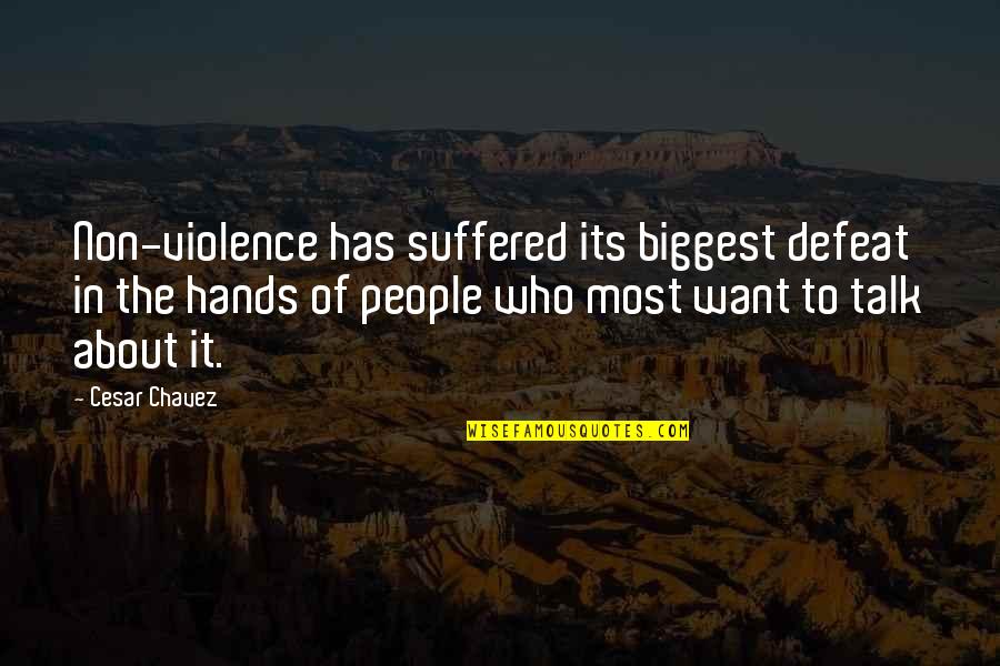 Russick Smith Quotes By Cesar Chavez: Non-violence has suffered its biggest defeat in the