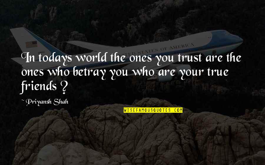 S Zlerim Sevenlere Cengiz Kurtoglu Quotes By Priyansh Shah: In todays world the ones you trust are