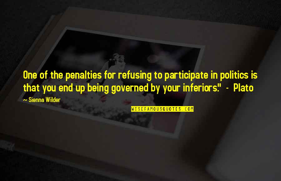 Sanisave Quotes By Sienna Wilder: One of the penalties for refusing to participate