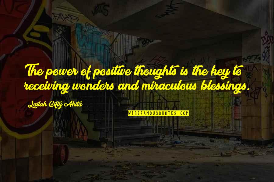 Satirizing Quotes By Lailah Gifty Akita: The power of positive thoughts is the key