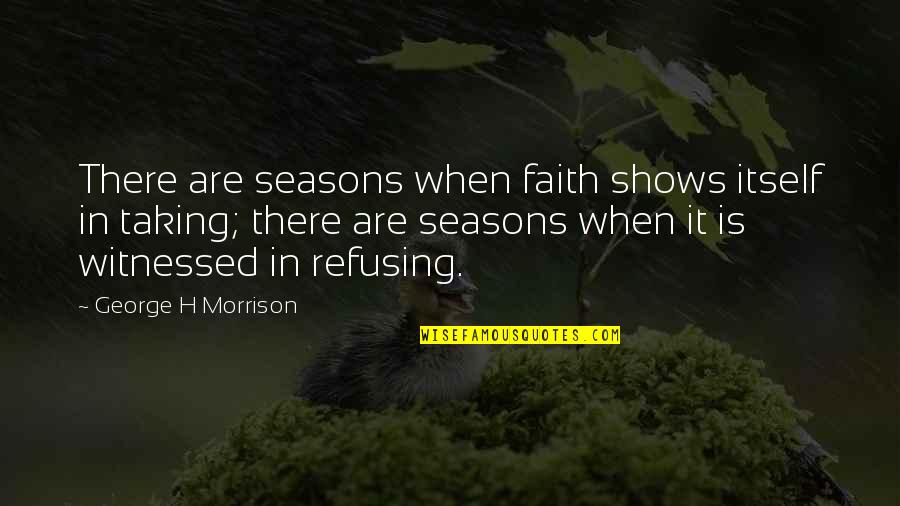 Savvy Auto Insurance Quotes By George H Morrison: There are seasons when faith shows itself in