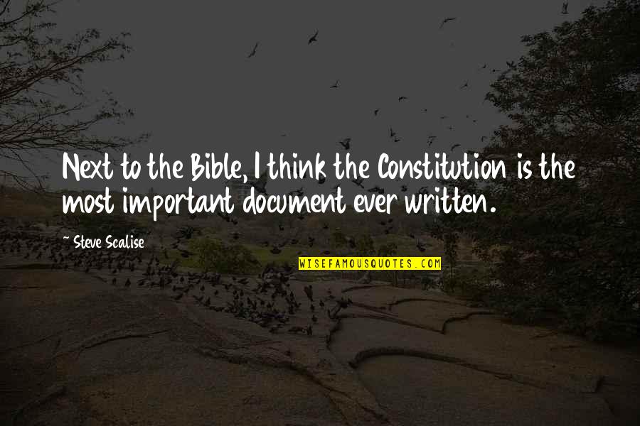 Scalise Quotes By Steve Scalise: Next to the Bible, I think the Constitution