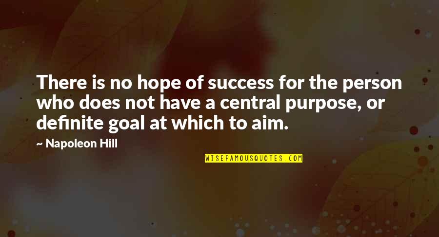 Schichtenfilter Quotes By Napoleon Hill: There is no hope of success for the