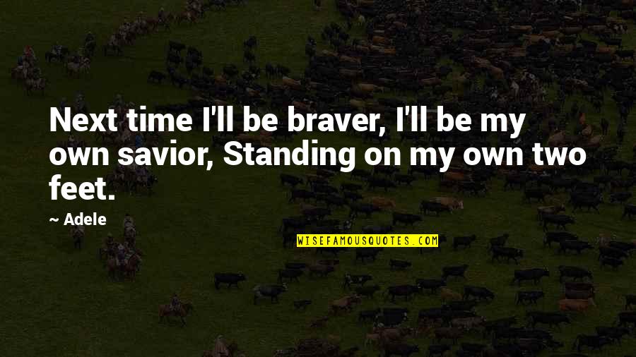 Scotia Online Insurance Quotes By Adele: Next time I'll be braver, I'll be my