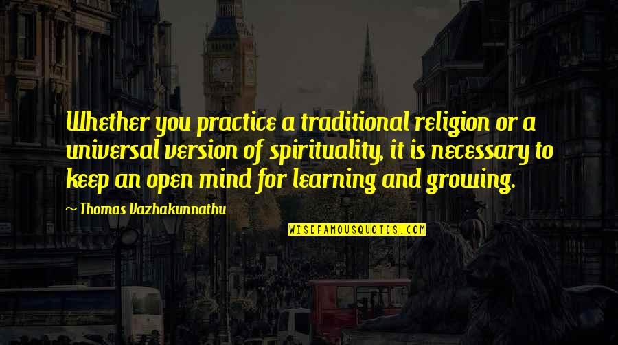 Sculptors Material Crossword Quotes By Thomas Vazhakunnathu: Whether you practice a traditional religion or a