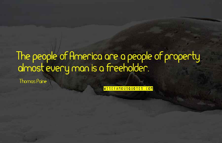 Sebaceous Quotes By Thomas Paine: The people of America are a people of