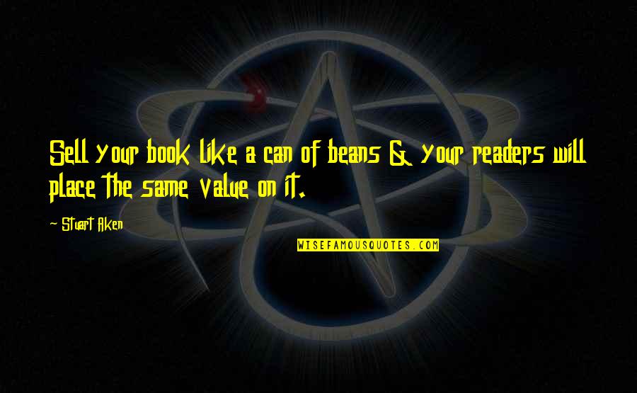 Sell On Quotes By Stuart Aken: Sell your book like a can of beans